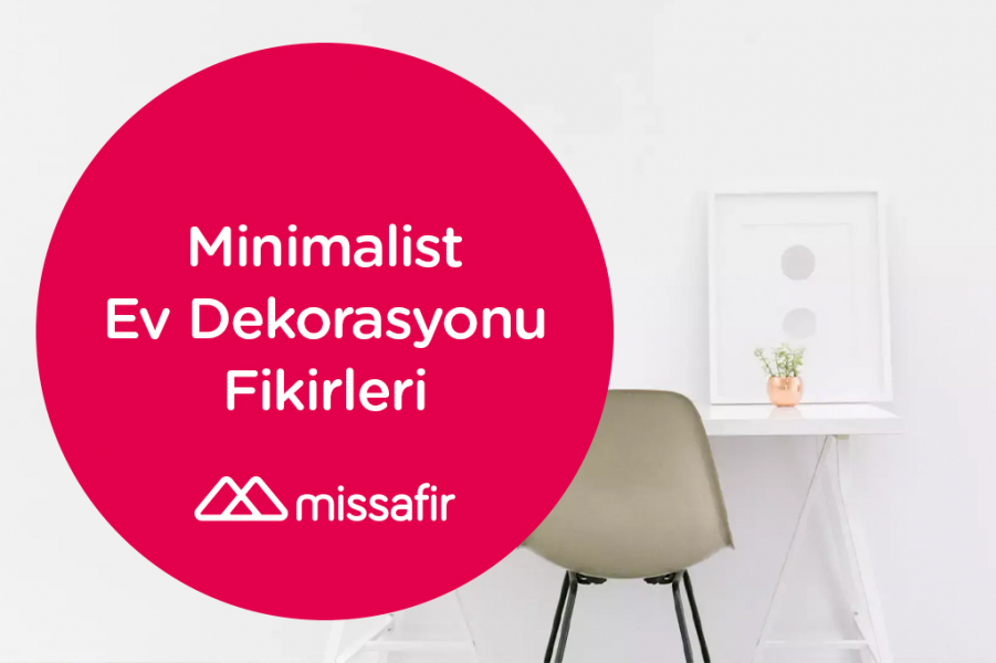 Minimalist Ne Demek Minimalist Ev Dekorasyonu Fikirleri Missafir Blog